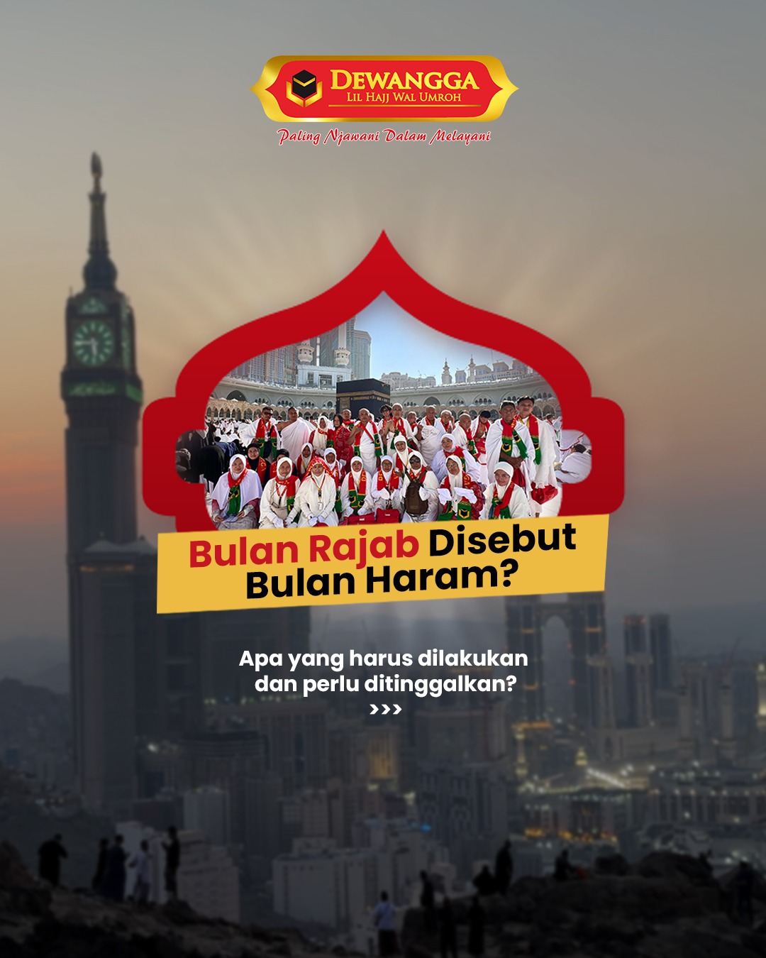 Bulan Rajab Disebut Bulan Haram? Apa Yang harus Dilakukan dan Perlu Ditinggalkan?